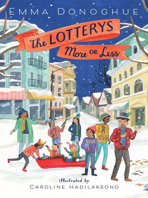 Title details for The Lotterys More or Less by Emma Donoghue - Available